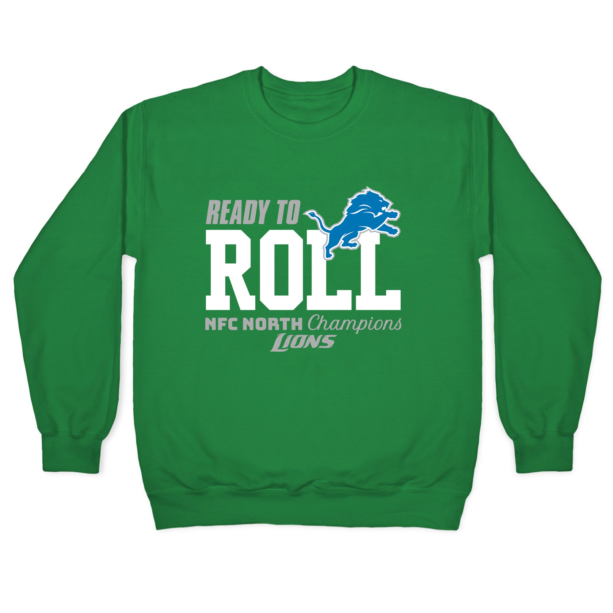 Ready to Roll Lions Crewneck Sweatshirt